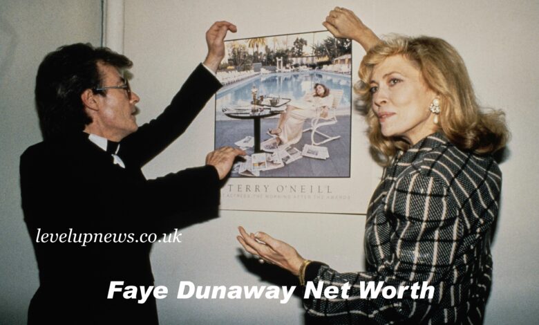 Faye Dunaway Net Worth