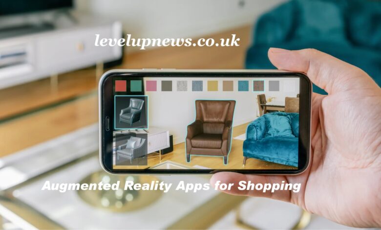 Augmented Reality Apps for Shopping