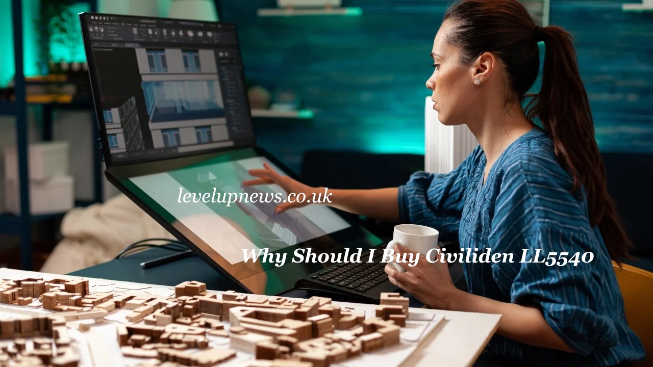 Why Should I Buy Civiliden LL5540