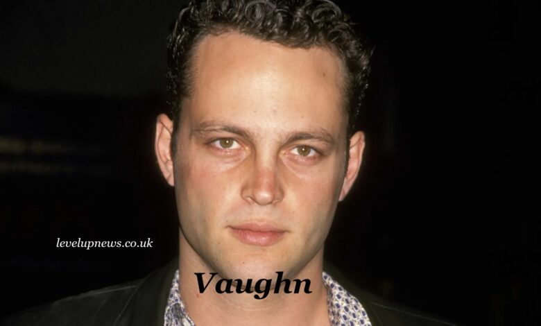Vaughn