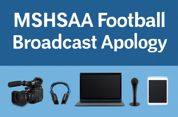 MSHSAA football broadcast apology